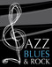Jazz Blues  Rock Music Tuition - Sydney Private Schools